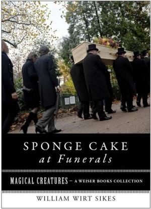 Book cover of Sponge Cake at Funerals And Other Quaint Old Customs