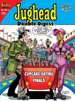 Cover of the book Jughead Double Digest #176 by SCRIPT: GEORGE GLADIR, MIKE PELLOWSKI ARTIST: STAN GOLDBERG, MARK McKENNA, KEN SELIG Cover: DAN PARENT