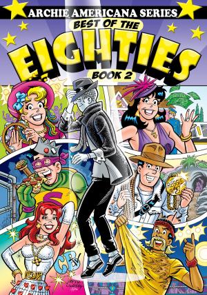 Cover of the book Best of the Eighties / Book #2 by François Jouffa, Frédéric Pouhier