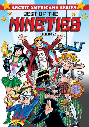 Cover of the book Best of the Nineties / Book #2 by Mark Waid, Chip Zdarsky, Marguerite Bennett