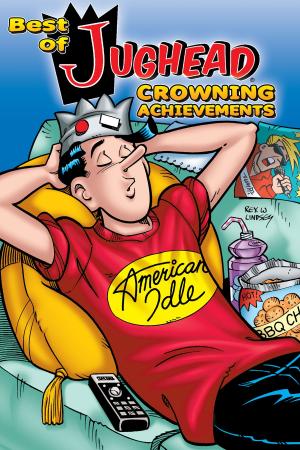 Cover of the book Best of Jughead: Crowning Achievements by Tania del Rio