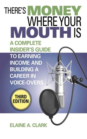 Cover of There's Money Where Your Mouth Is