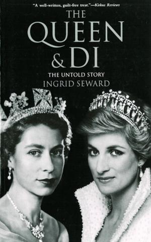 Cover of the book The Queen &amp; Di by Lynn Stegner