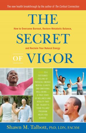 Cover of the book The Secret of Vigor by Jamie Logie
