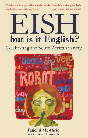 Cover of the book Eish, but is it English? by Julia Orbe