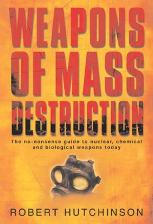 Book cover of Weapons of Mass Destruction