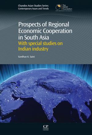Cover of the book Prospects of Regional Economic Cooperation in South Asia by 
