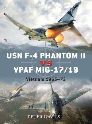 Cover of the book USN F-4 Phantom II vs VPAF MiG-17/19 by Dr Jim Leary