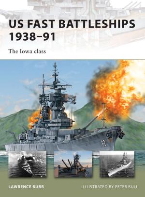 bigCover of the book US Fast Battleships 1938–91 by 