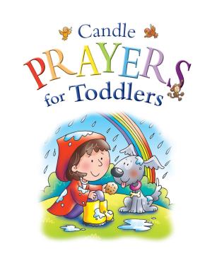 Cover of the book Candle Prayers for Toddlers by Mel Starr
