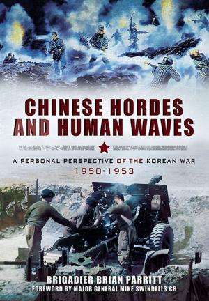 Cover of the book Chinese Hordes and Human Waves by Laurence Waters