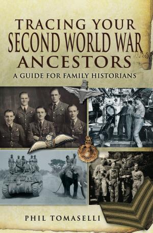 Cover of the book Tracing Your Second World War Ancestors by Simon Webb