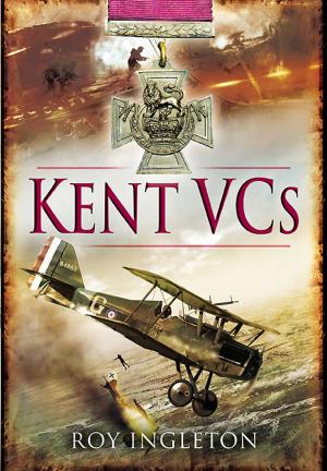 Cover of the book Kent VCs by Richard Van Emden