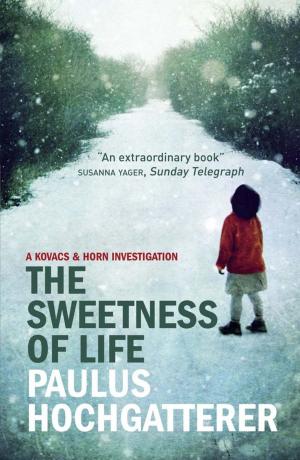 bigCover of the book The Sweetness of Life by 