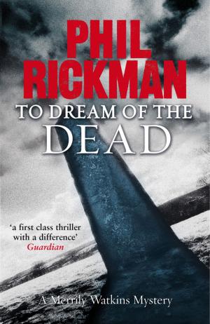 Cover of the book To Dream of the Dead by Laurie Graham