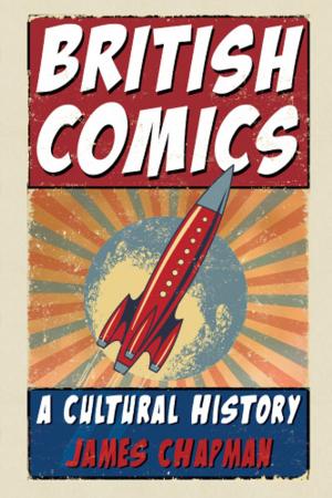 Cover of the book British Comics by Christina Riggs