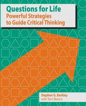 Cover of the book Questions for life: Powerful Strategies for Critical Thinking by Cavallero, Sarah