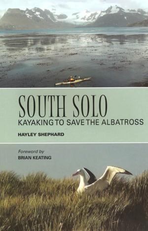 Cover of the book South Solo by Jacqueline Suthren Hirst