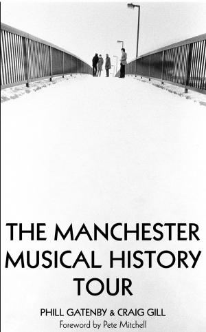 Cover of the book Manchester Music Tours by Charles Sizemore