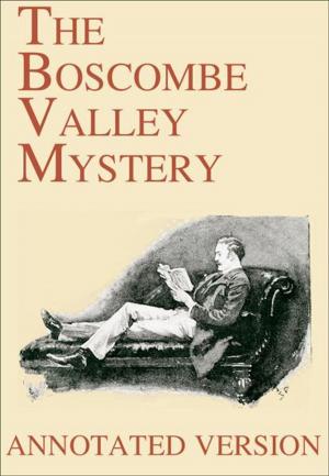 Cover of The Boscombe Valley Mystery - Annotated Version