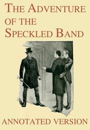 Cover of The Adventure of the Speckled Band - Annotated Version