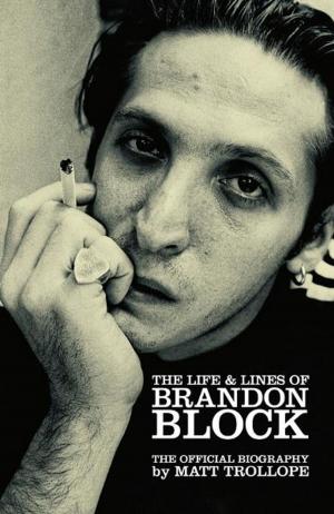 Cover of the book The Life and Lines Of Brandon Block by Al Ainsworth