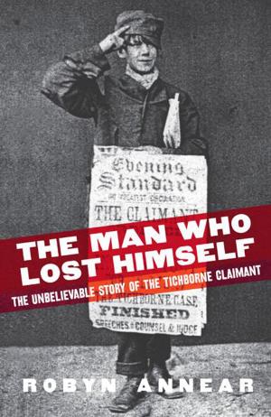 Cover of the book The Man Who Lost Himself by Sarah Hopkins