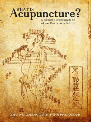 Cover of the book What is Acupuncture? by Robert Maddison