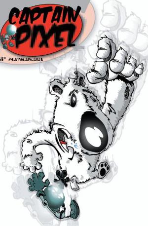 Cover of the book Captain Pixel by Chris Harden