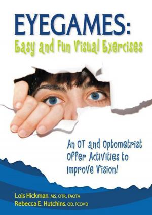 Cover of the book Eyegames by Karen Burke, EdD, Diana Friedlander, EdD