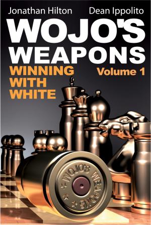 Cover of the book Wojo's Weapons by Jonathan Hilton, Dean Ippolito