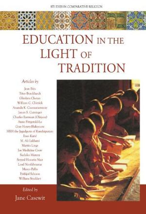 Cover of the book Education in the Light of Tradition by Ananda K. Coomaraswamy