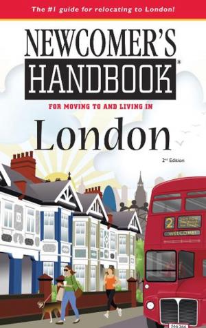 Cover of the book Newcomer's Handbook for Moving to London by Elizabeth Caperton-Halvorson