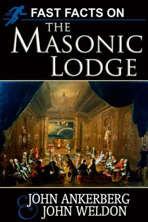 Cover of the book Fast Facts on the Masonic Lodge by John Ankerberg, Renald Showers, Cathy Sims