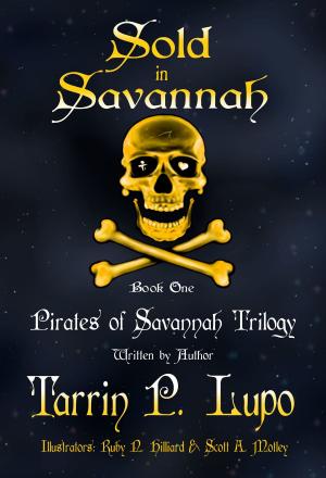 Cover of the book Pirates of Savannah Trilogy: Book One, Sold in Savannah - Young Adult Action Adventure Historical Fiction by Anderson A Charles