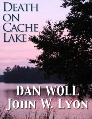 Cover of the book Death on Cache Lake by Irene Van Der Zande