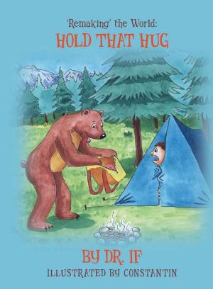 Book cover of 'Remaking' the World: Hold that Hug