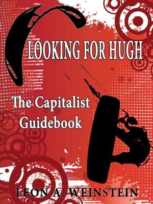 Book cover of Looking For Hugh: The Capitalist Guidebook