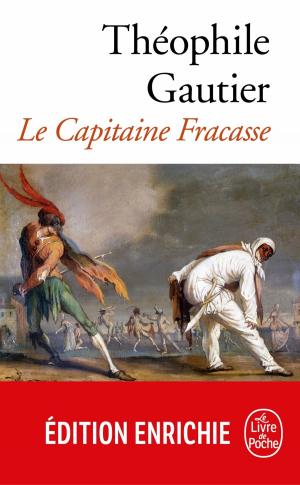 Cover of the book Le Capitaine Fracasse by Bernard Prou