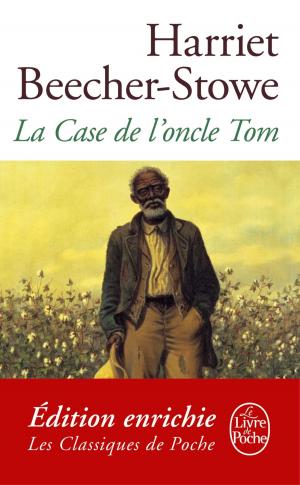 Cover of the book La Case de l'oncle Tom by Théophile Gautier