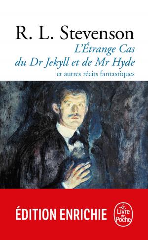 Cover of the book L'Etrange cas du Dr Jekyll et de Mr Hyde et autres récits fantastiques by James Patterson