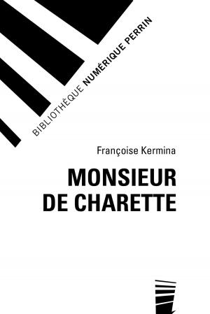 bigCover of the book Monsieur de Charette by 