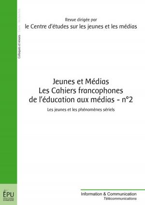 Cover of Jeunes et Médias - Les Cahiers francophones de l'éducation aux médias - n° 2