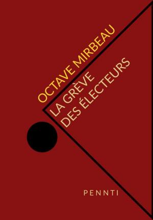 Cover of the book La grève des électeurs by Jean Moréas