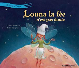 Cover of the book Louna la fée n'est pas douée by Sandra Salmandjee