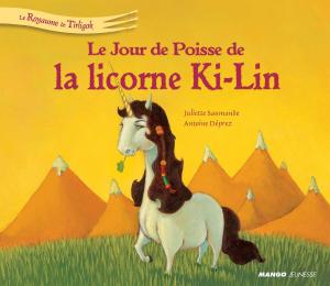 Book cover of Le jour de poisse de la licorne Ki-Ling
