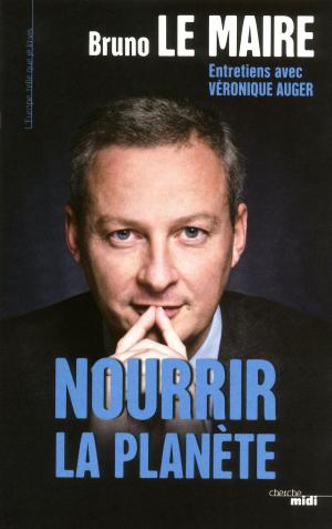 Cover of the book Nourrir la planète by Edwige ANTIER, Louis Michel COLLA