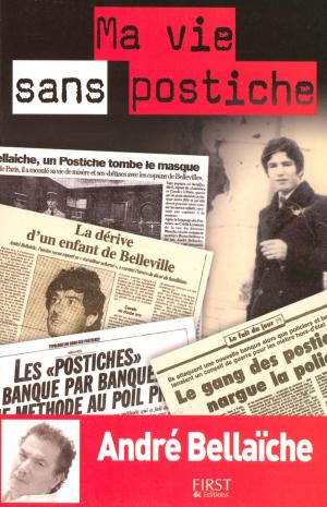Cover of the book Ma vie sans postiche by Véronique CAUVIN, Véronique CAUVIN
