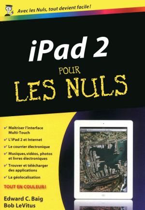 Cover of the book iPad 2 Pour les Nuls by Guillaume BERNARD, Frédéric MONERA