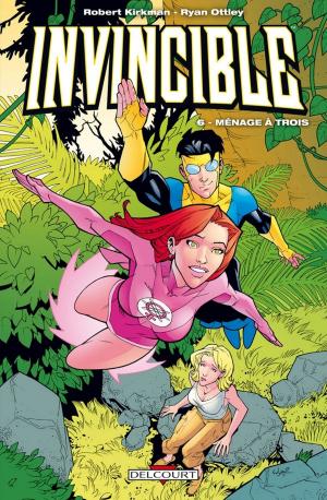 Cover of the book Invincible T06 by Robert Kirkman, Charlie Adlard, Stefano Gaudiano